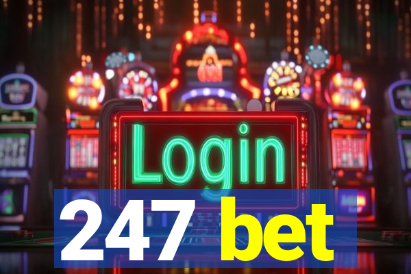 247 bet